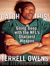 Catch This! (eBook): Going Deep with the NFL's Sharpest Weapon